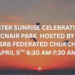 EASTER SUNRISE CELEBRATION APRIL 5, 2026