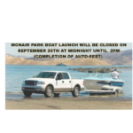 MCNAIR BOAT LAUNCH CLOSED SEPTEMBER 26, 2026